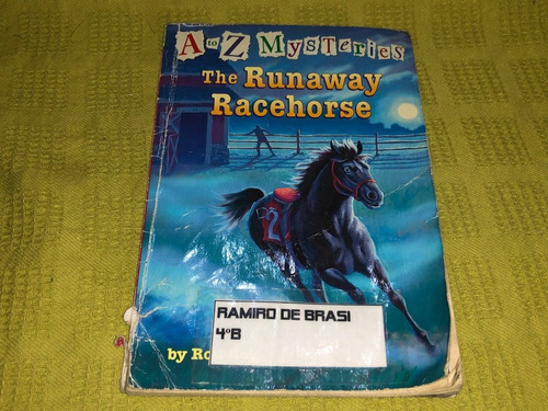 The Runaway Racehorse - Ron Roy - Random House