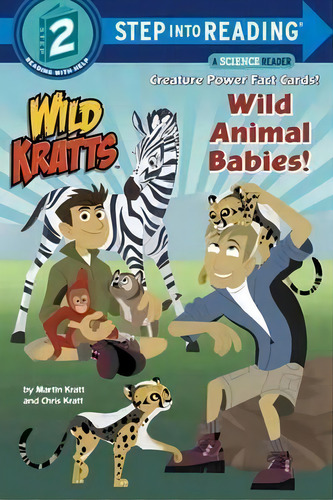 Wild Animal Babies! (wild Kratts) Step Into Reading Lvl 2, De Chris Kratt. Editorial Random House Usa Inc, Tapa Blanda En Inglés