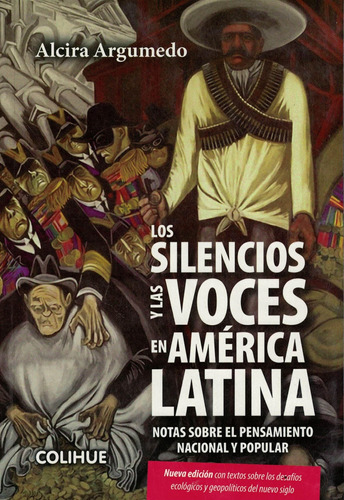 Silencios Y Las Voces En América Latina, Los - 2023