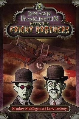 Libro Benjamin Franklinstein Meets The Fright Brothers-nuevo