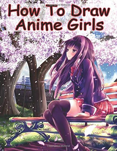 Libro: How To Draw Anime Girls: Learn How To Draw Manga Girl