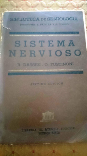 Sistema Nervioso R. Dassen - O. Fustinoni