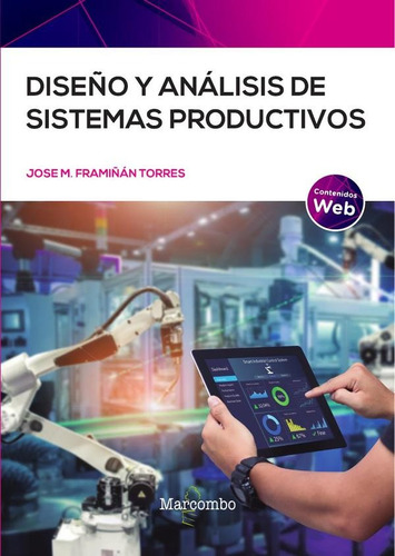 Diseño Y Análisis De Sistemas Productivos - Framiñan Torres