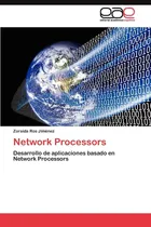 Comprar Libro: Network Processors: Desarrollo De Aplicaciones Basado