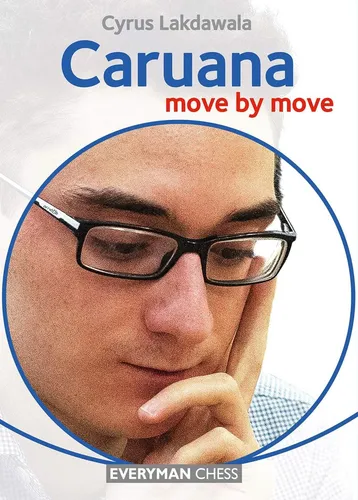 Libro: Caruana - Move By Move (everyman Chess)