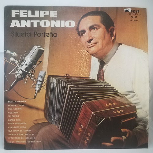 Felipe Antonio - Silueta Porteña - Vinilo - Ex - Tango