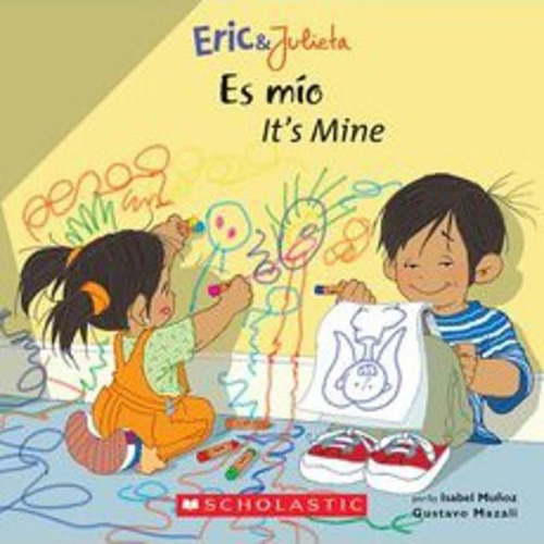 Libro: Eric & Julieta: Es Mío Itøs Mine (bilingual) (spanish