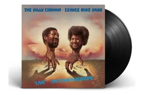 Billy Cobham George Duke Live On Tour In Europe Lp Wea Nuwa