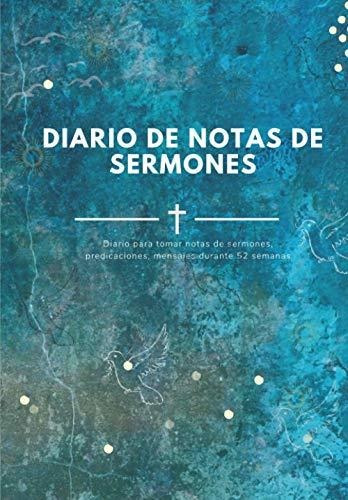 Diario De Notas De Sermones: El Cuaderno Se Llenará Con Una 