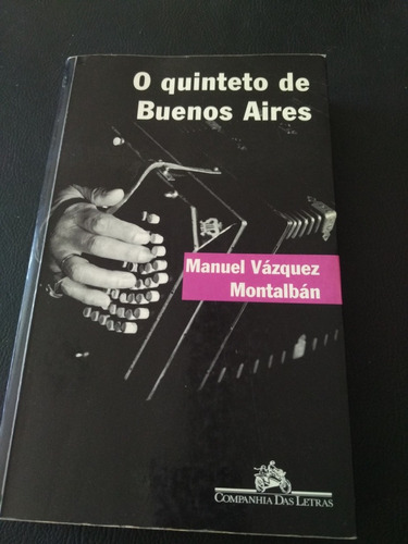 O Quinteto De Buenos Aires - Manuel Vazquez Montalban