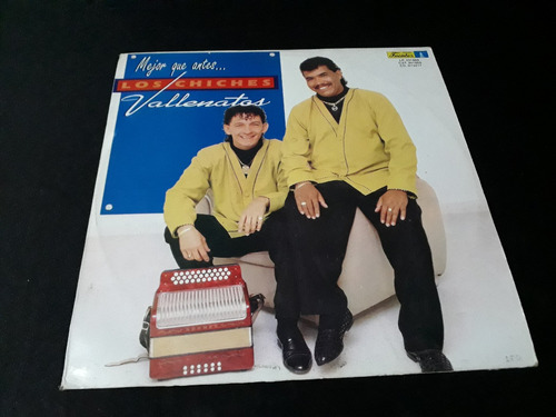 Los Chiches Vallenatos Mejor Que Antes Lp Vinilo Vallenato