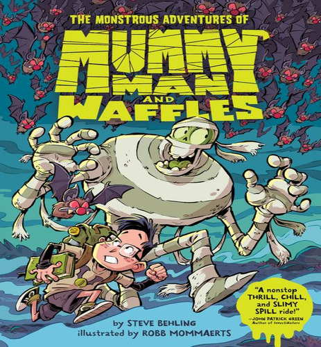 Monstrous Advs Of Mummy Man & Waffles, De Behling, Steve. Editorial Harpercollins En Inglés, 2024