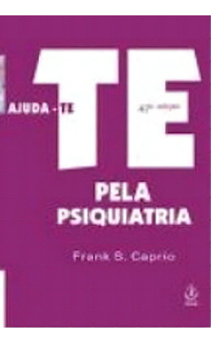 Ajuda-te Pela Psiquiatria, De Caprio, Frank S. Editora Ibrasa Em Português