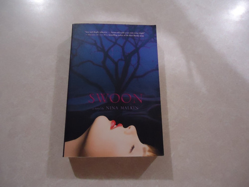 Swoon Autora: Nina Malkin / Libro En Inglés