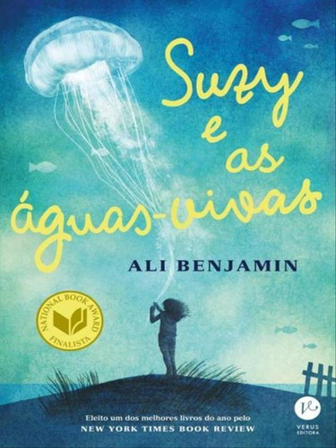 Suzy E As Águas-vivas, De Benjamin, Ali. Editora Verus, Capa Mole, Edição 1ª Edição - 2016 Em Português
