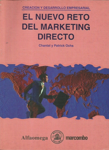 El Nuevo Reto De Marketing Directo Chantal Y Patrick Ochs