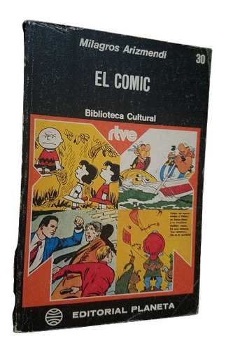 El Comic Milagros Arizmendi Biblioteca Cultural Planeta