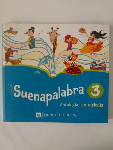 Libro Suenapalabra 3 Antología Con Melodía (7)