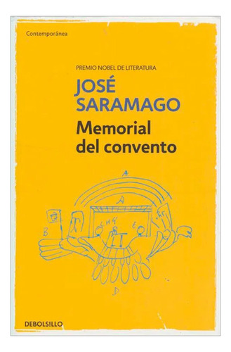 Memorial Del Convento / José Saramago