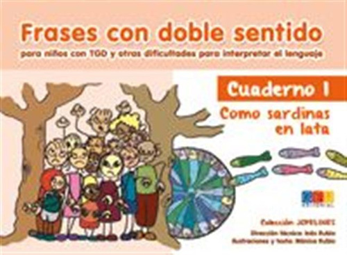 Frases Con Doble Sentido Para Niños Con Tgd Y Otras Dificul