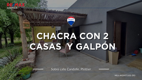 Chacra Con 2 Casas Y Galpón | Plottier