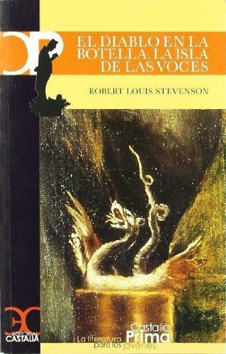 Diablo En La Botella, El. Isla De Las Voces, La, De Stevenson, Robert Louis. Editorial Castalia En Español