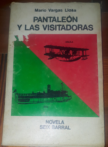 Pantaleón Y Las Visitadoras - Mario Vargas Llosa 1° Ed 1973