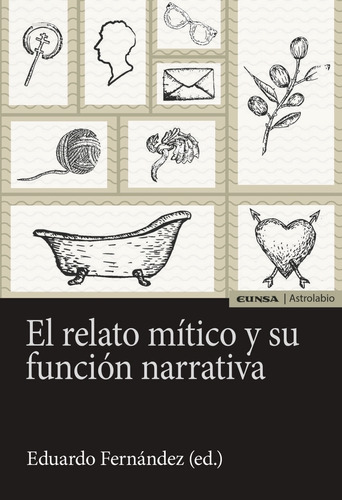 El Relato Mã­tico Y Su Funciã³n Narrativa - Fernã¡ndez Fe...