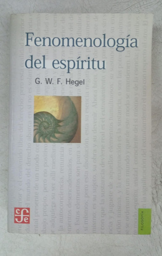 Fenomenologia Del Espiritu - Hegel - Fce