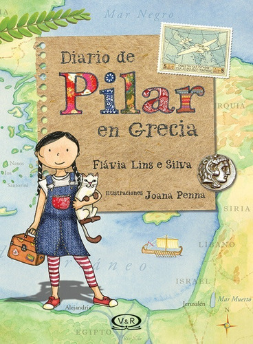 Diario De Pilar En Grecia - Lins E Silva, Joana Penna - Vyr