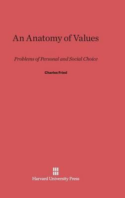 Libro An Anatomy Of Values - Beneficial Professor Of Law ...