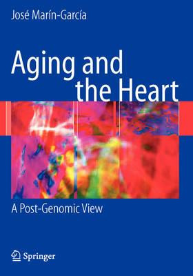 Libro Aging And The Heart - Josãâ© Marãâ­n-garcãâ­a