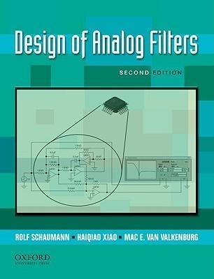 Design Of Analog Filters 2nd Edition - Rolf Schaumann