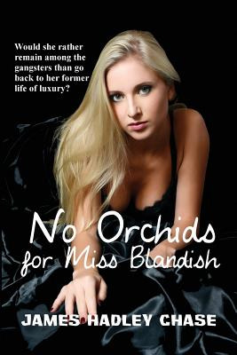 Libro No Orchids For Miss Blandish - Chase, James Hadley