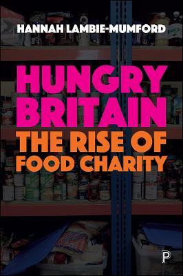 Libro Hungry Britain : The Rise Of Food Charity - Hannah ...