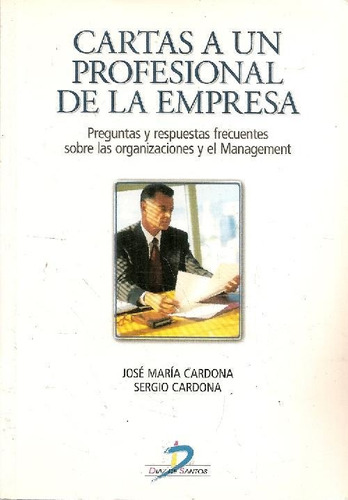 Libro Cartas A Un Profesional De La Empresa De Sergio Cardon