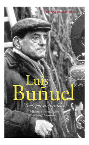 Libro Conversaciones Con Luis Buñuel