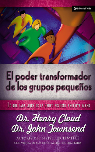 Libro El Poder Transformador Grupos Pequeos (transf