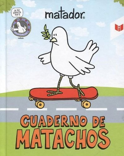 Cuaderno De Matachos, De Matador. Editorial Circulo De Lectores, Tapa Dura, Edición 2018 En Español