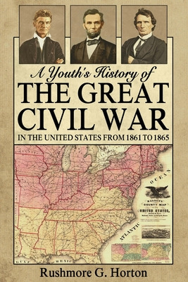 Libro A Youth's History Of The Great Civil War In The Uni...