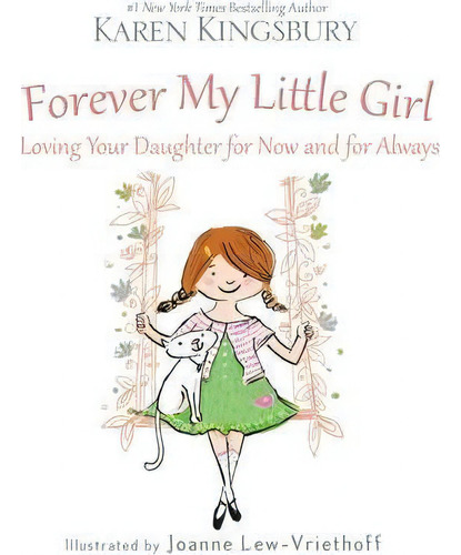 Forever My Little Girl, De Karen Kingsbury. Editorial Zondervan, Tapa Dura En Inglés