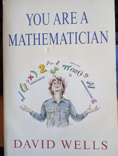 You Are A Mathematician David Wells Penguin Science 