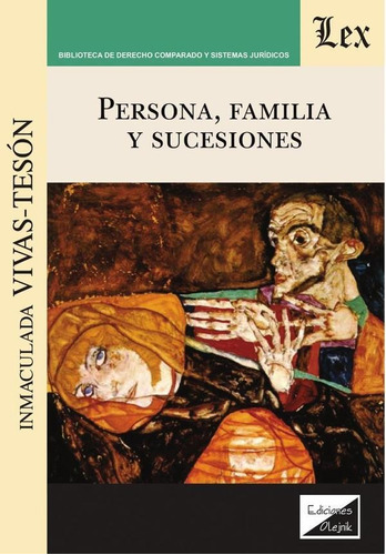 Persona, Familia Y Sucesiones - Inmaculada Vivas-teson