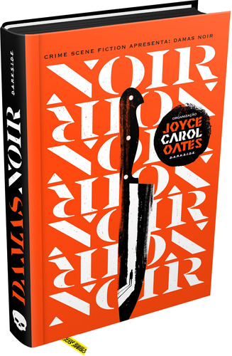 Damas Noir, de Carol Oates, Joyce. Editora Darkside Entretenimento Ltda  Epp, capa dura em português, 2022
