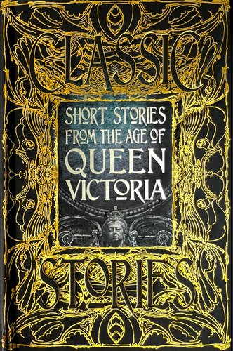 Libro: Short Stories From The Age Of Queen Victoria (gothic