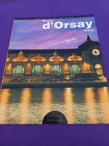 Grandes Museos Del Mundo - Musee D´orsay - Paris