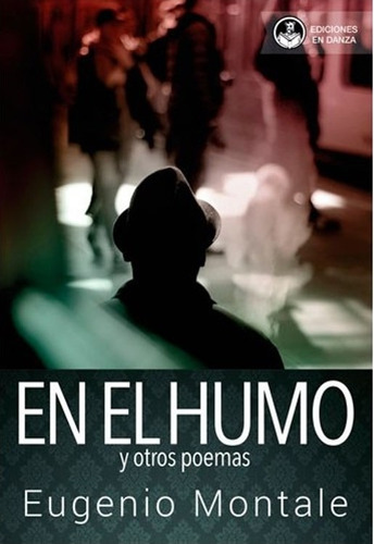 En El Humo - Eugenio Montale