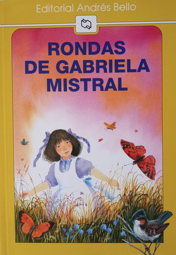 Rondas De Gabriela Mistral - Gabriela Mistral