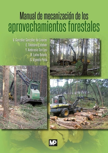 Libro Manual Mecanización Aprovechamientos Forestales