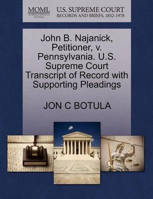 Libro John B. Najanick, Petitioner, V. Pennsylvania. U.s....